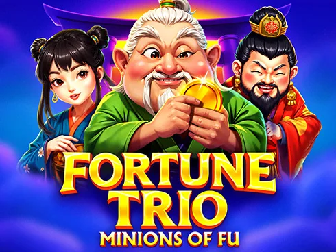Fortune Trio: Minions of Fu — BigSlotz